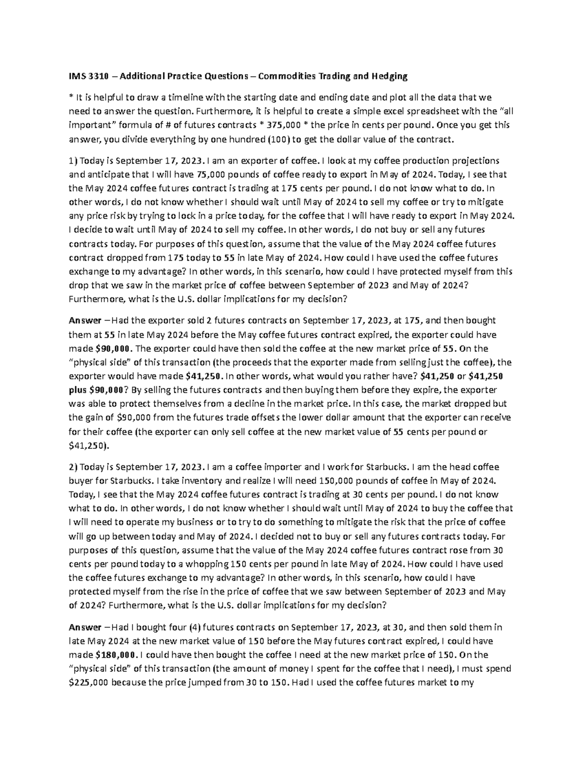 Additional Questions Commodities Trading - IMS 3310 – Additional ...