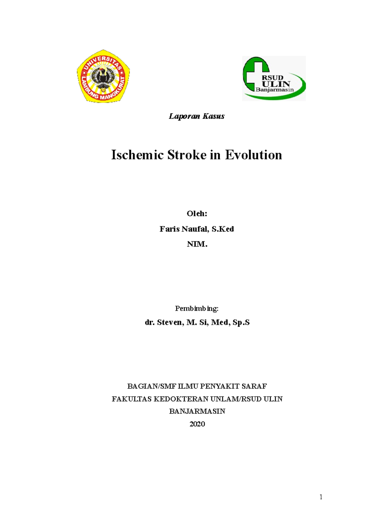 lapsus-ischemic-stroke-in-evolution-laporan-kasus-ischemic-stroke-in