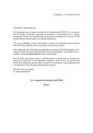 Ejemplo carta de despido por causa justa - En Bogotá, a 23 de agosto de  2020 Estimado Sr. Augusto - Studocu