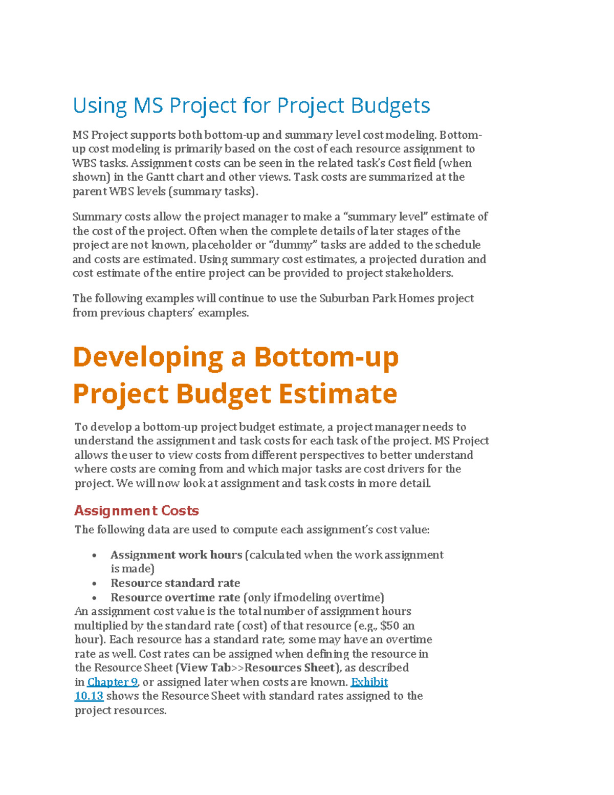 Using MS Project for Project Budgets - Bottom- up cost modeling is ...