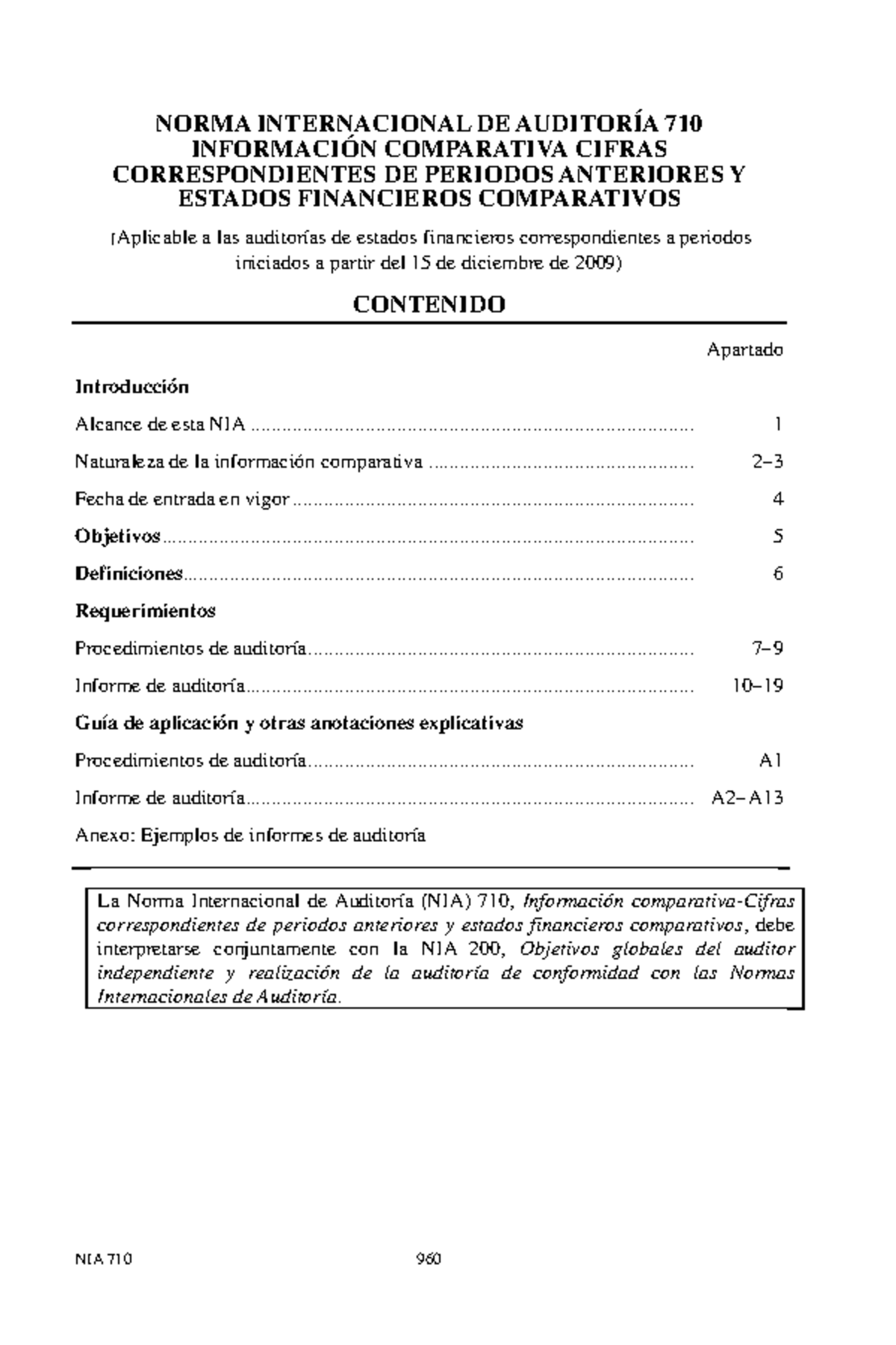 NIA-710 - apuntes - NIA 710 960 NORMA INTERNACIONAL DE AUDITORÍA 710 ...