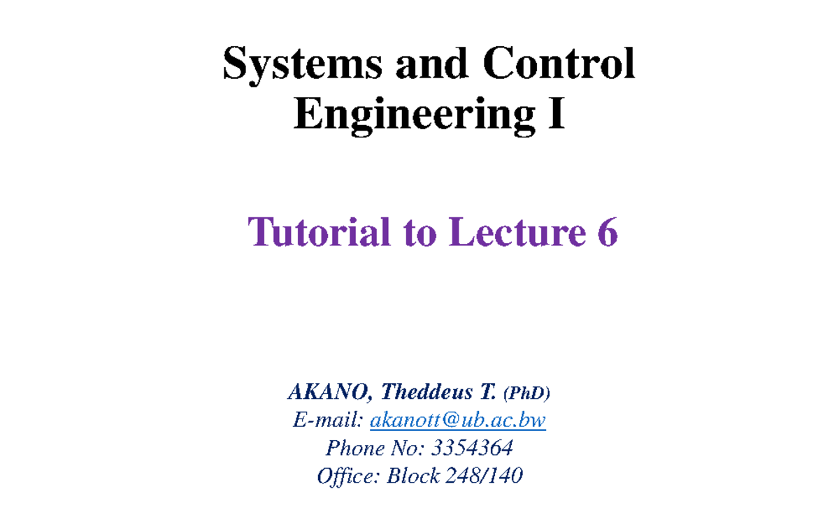 Tutorial to Lecture 6 - Systems and controls - Systems and Control ...