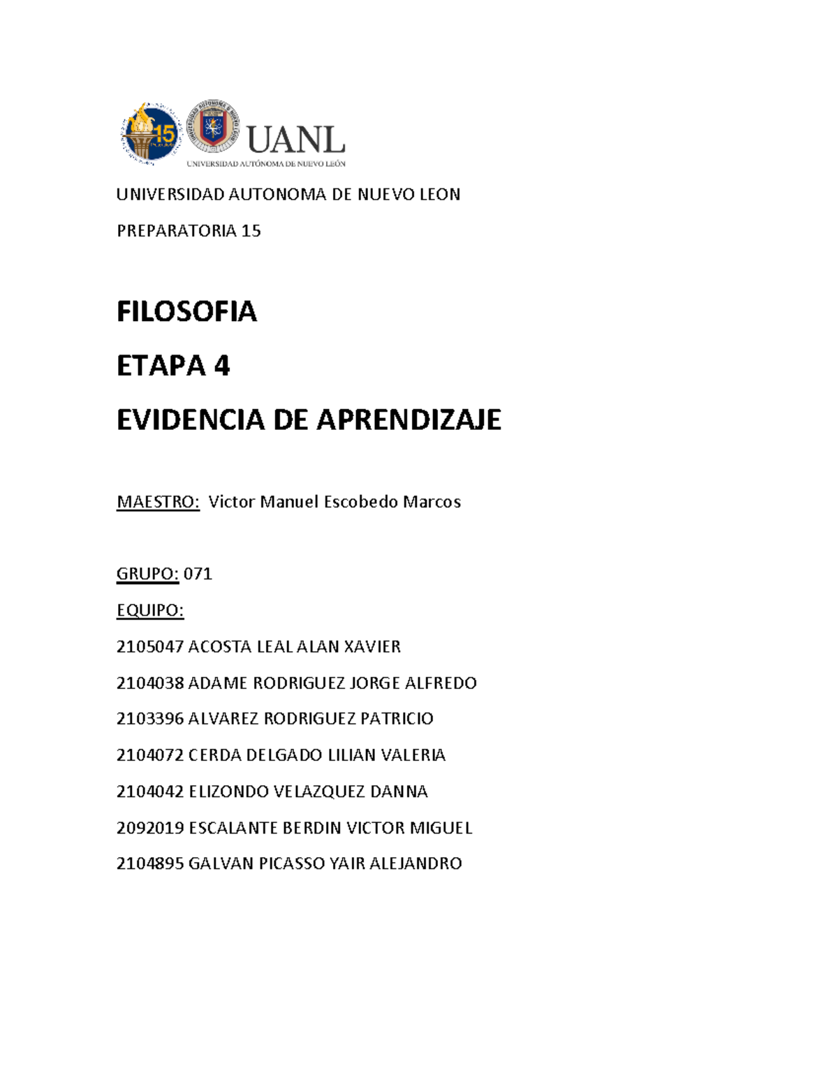 Filosofia EV4 - evidencia 4 - UNIVERSIDAD AUTONOMA DE NUEVO LEON ...