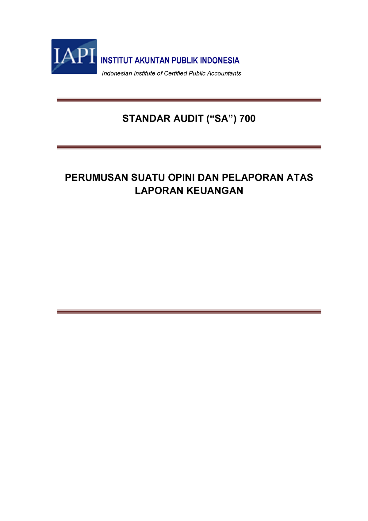 SA-700 - Lecture Notes 8 - STANDAR AUDIT (“SA”) 700 PERUMUSAN SUATU ...