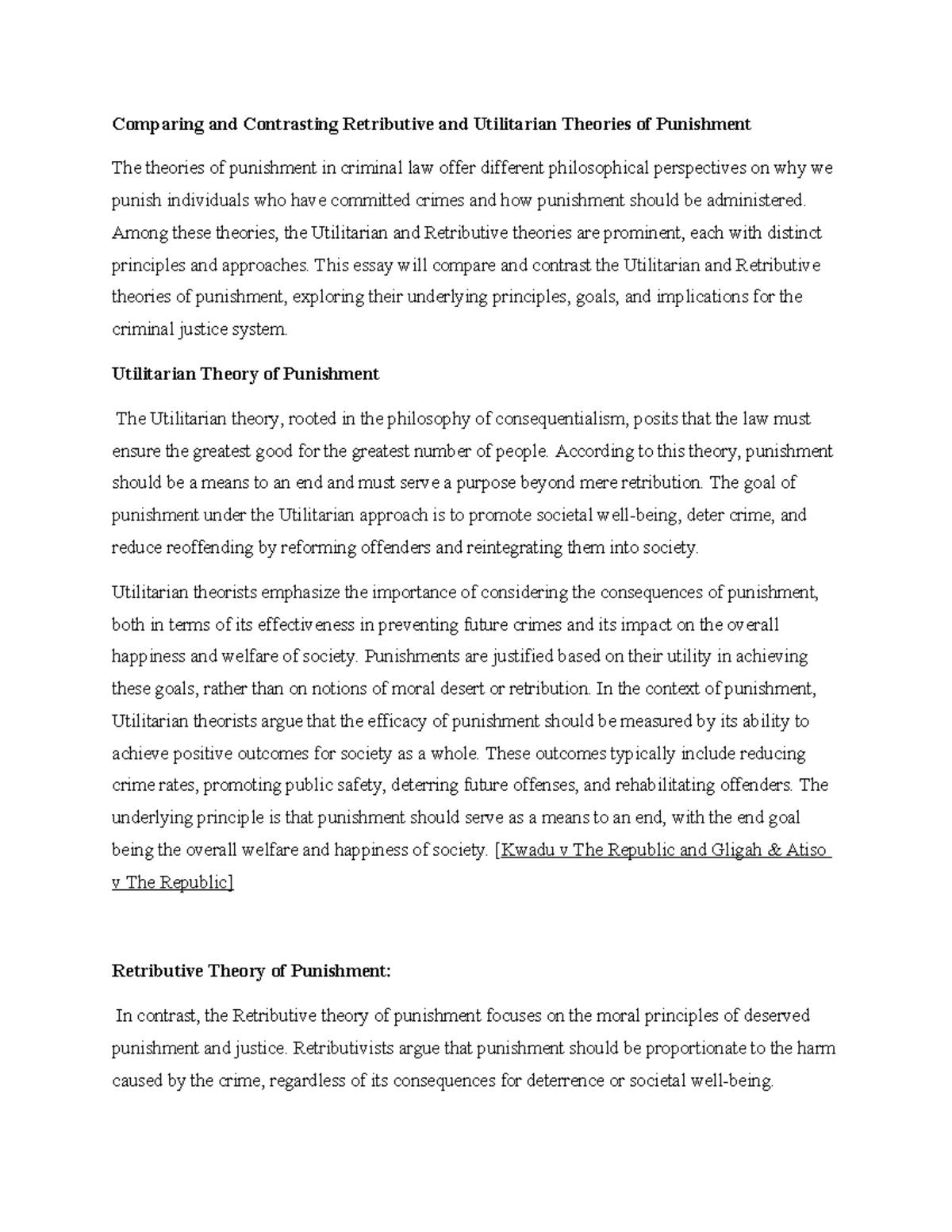 Comparing And Contrasting Retributive And Utilitarian Theories Of ...