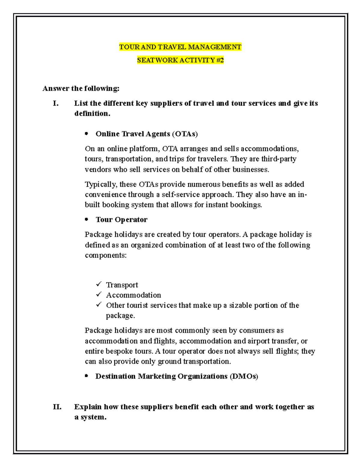 Seatwork Activity 2 - notes - TOUR AND TRAVEL MANAGEMENT SEATWORK ...