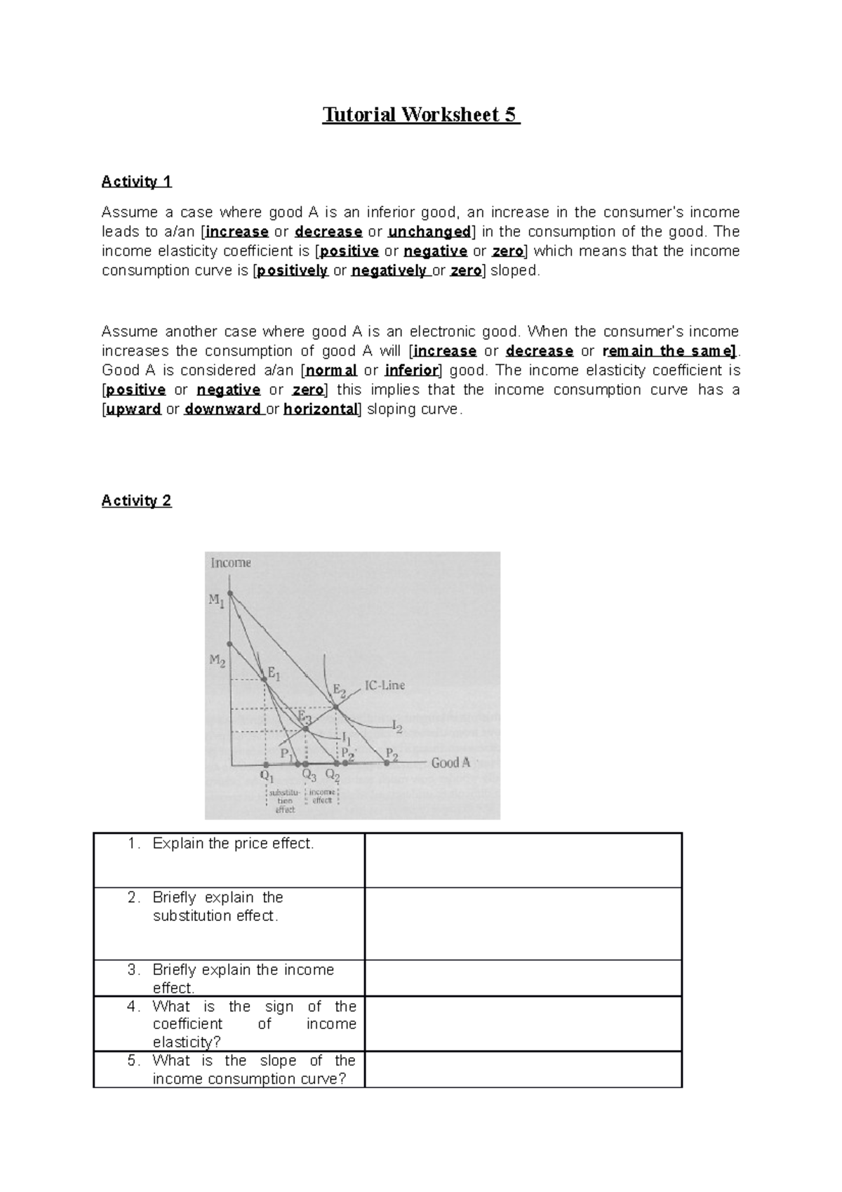 ECO 2B Tutorial Worksheet 5 - Tutorial Worksheet 5 Activity 1 Assume a ...