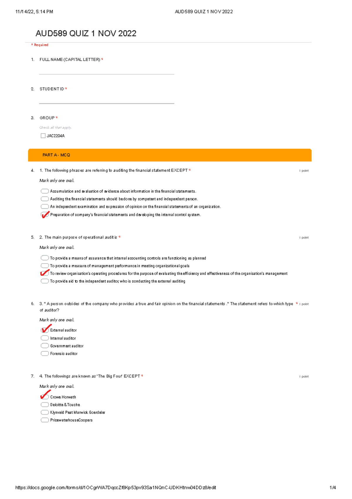 AUD589 QUIZ 1 NOV 2022 - Google Forms - 1. 2. 3. Check all that apply ...