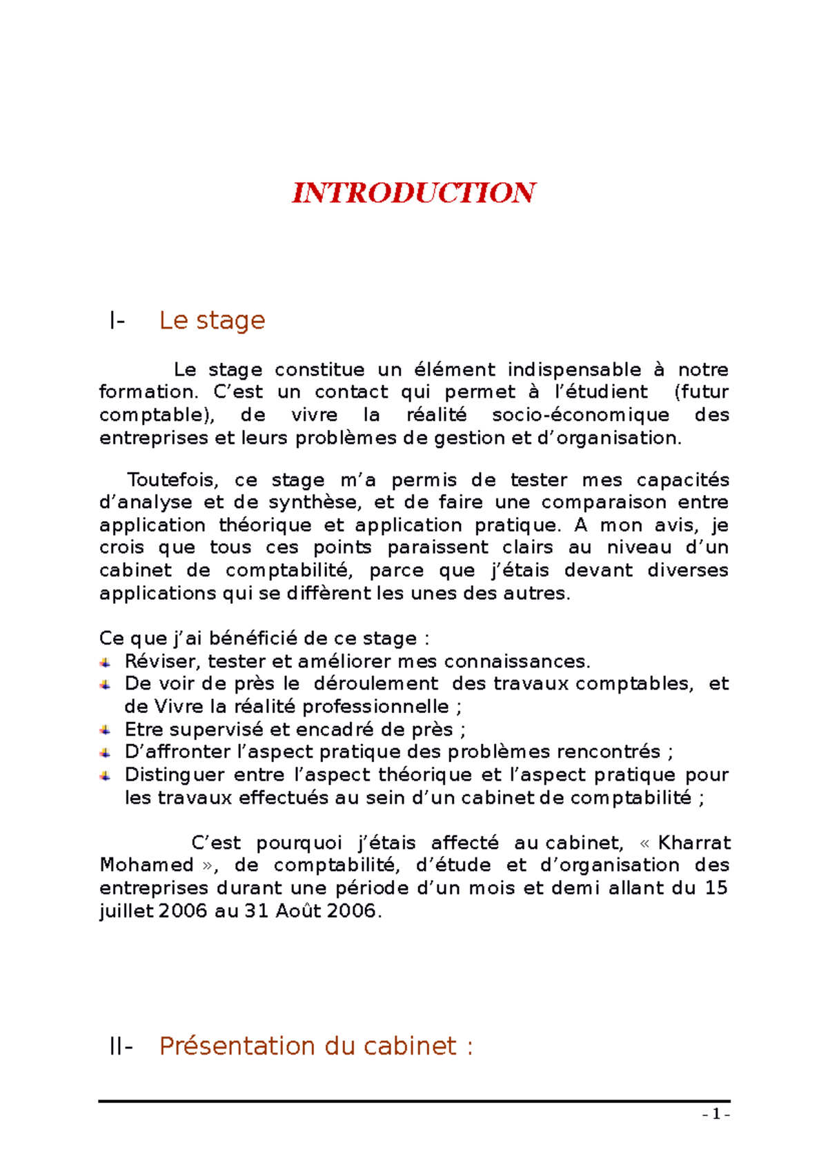 Rapport de stage Cabinet Comptable - INTRODUCTION I- Le stage Le stage ...