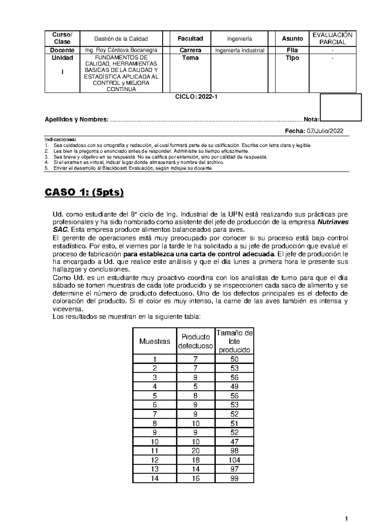 Evaluación Final - Gescal 2022 - 1 - Curso/ Clase Gestión de la Calidad ...