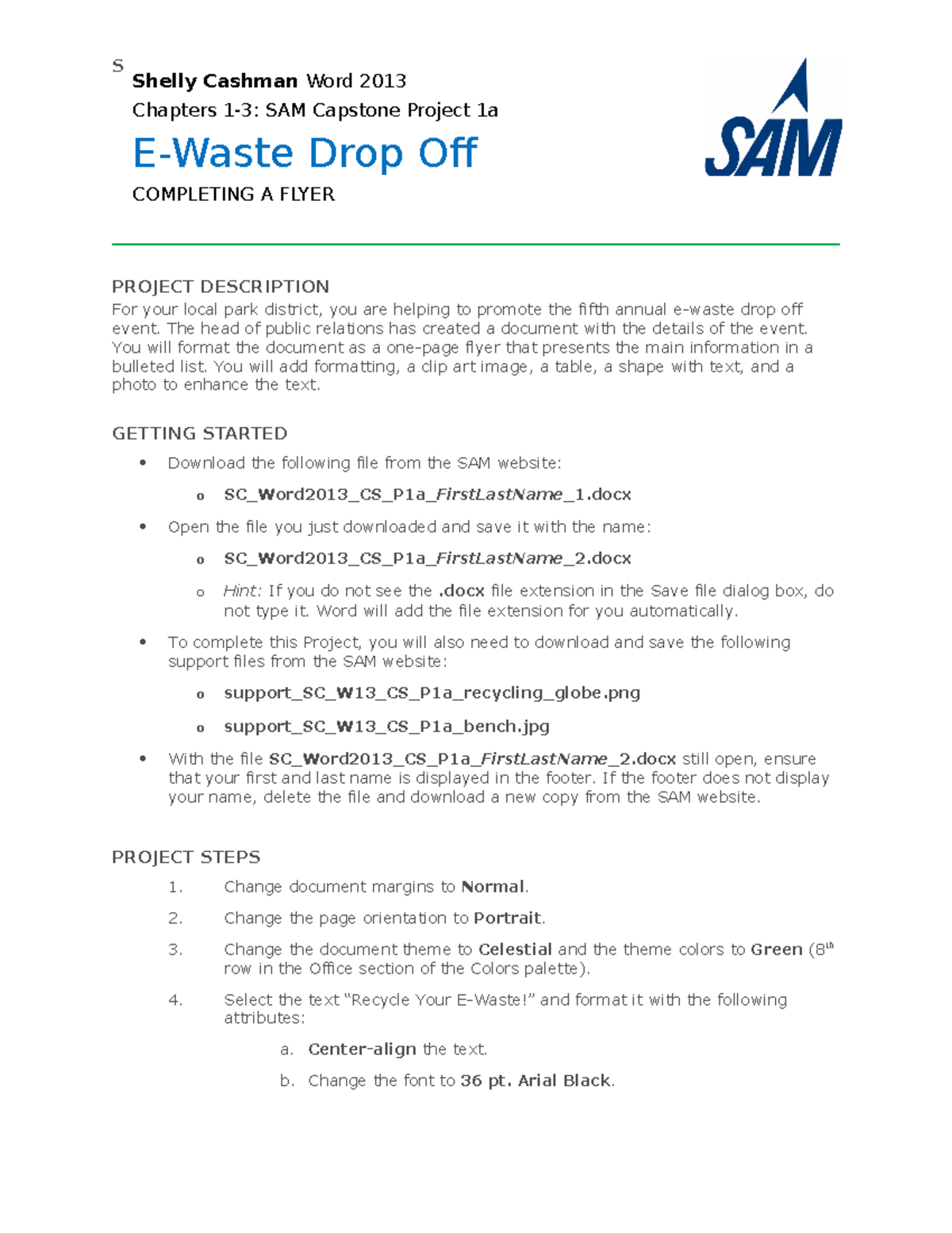 Assignment SC Word2013 CS P1a Shelly Cashman Word 2013 SAM Capstone