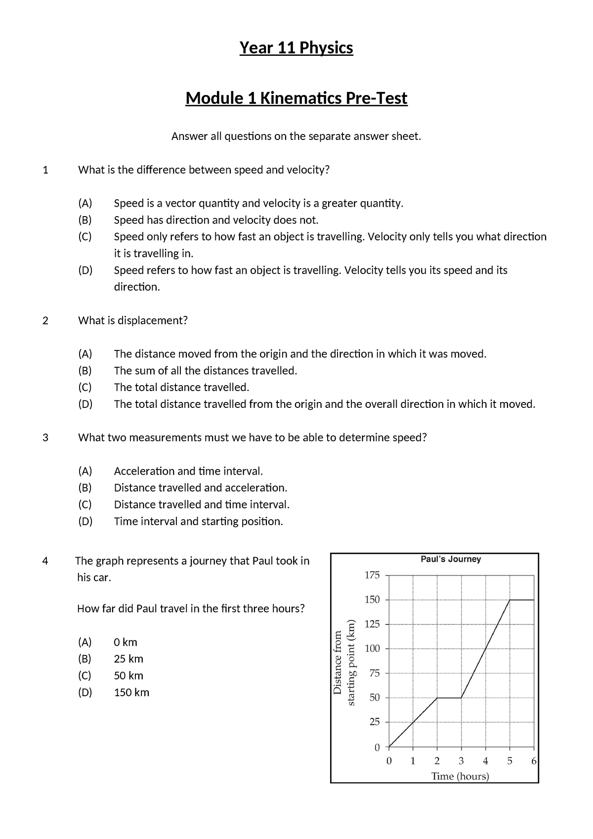 Module 1 Kinematics Pre-Test - Year 11 Physics Module 1 Kinematics Pre ...