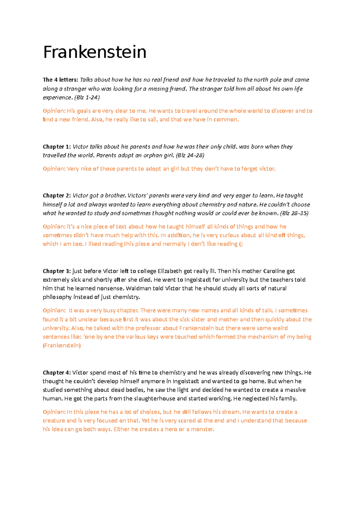 Frankenstein 1 Frankenstein The 4 letters Talks about how he has no