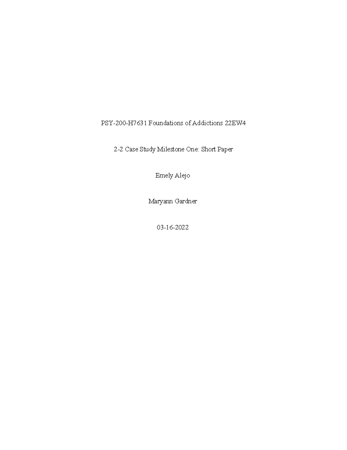 2 2 case study milestone one short paper