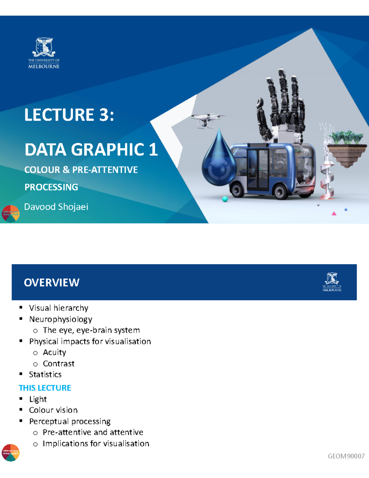 Lecture 3 DATA Graphic 1 Colour & PRE- Attentive Processing - LECTURE 3 ...