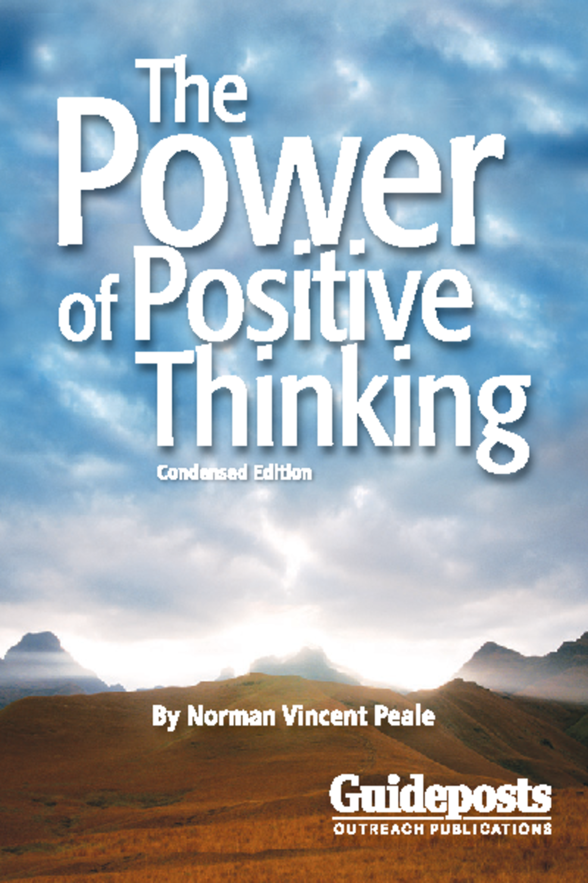 The Power of Positive Thinking - Guideposts Outreach Guideposts ...