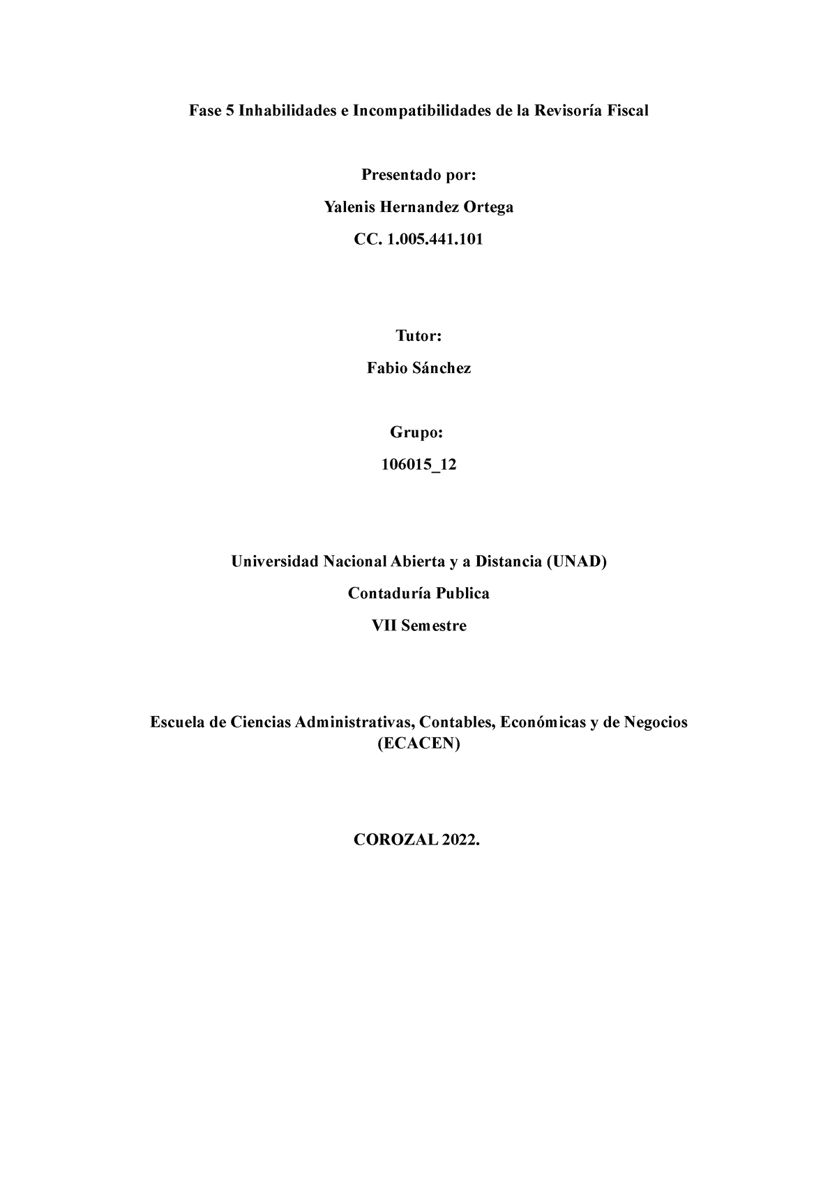 Fase 5 Inhabilidades E Incompatibilidades De La Revisoría Fiscal Yale