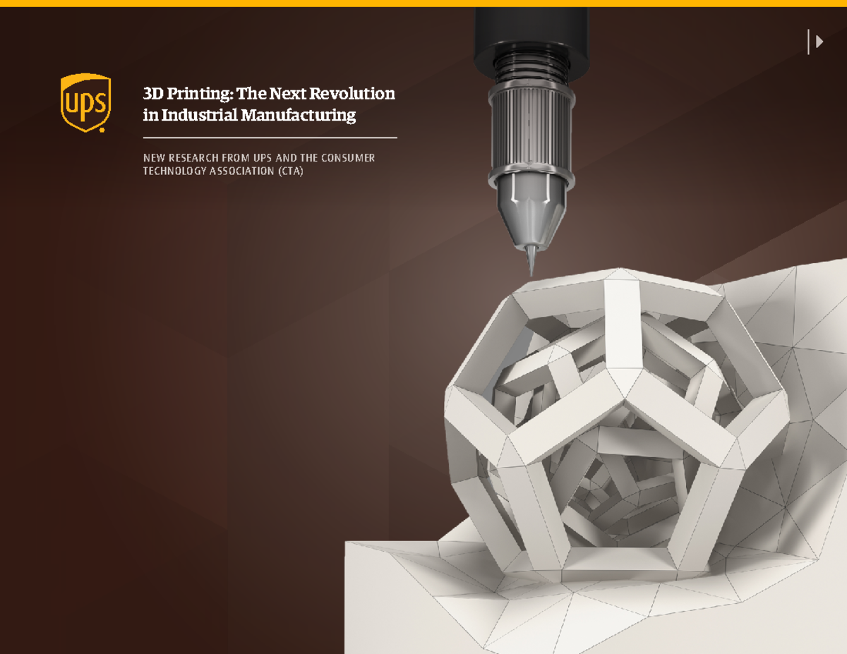 Lecture 7- Emerging Technologies 2 - 3D printing revolution - 3D ...