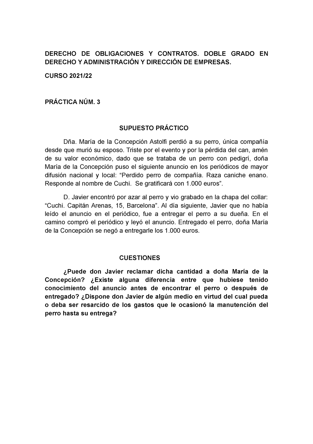 Caso Practico Promesa Pública De Recompensa 3 Derecho De Obligaciones Y Contratos Doble 0419