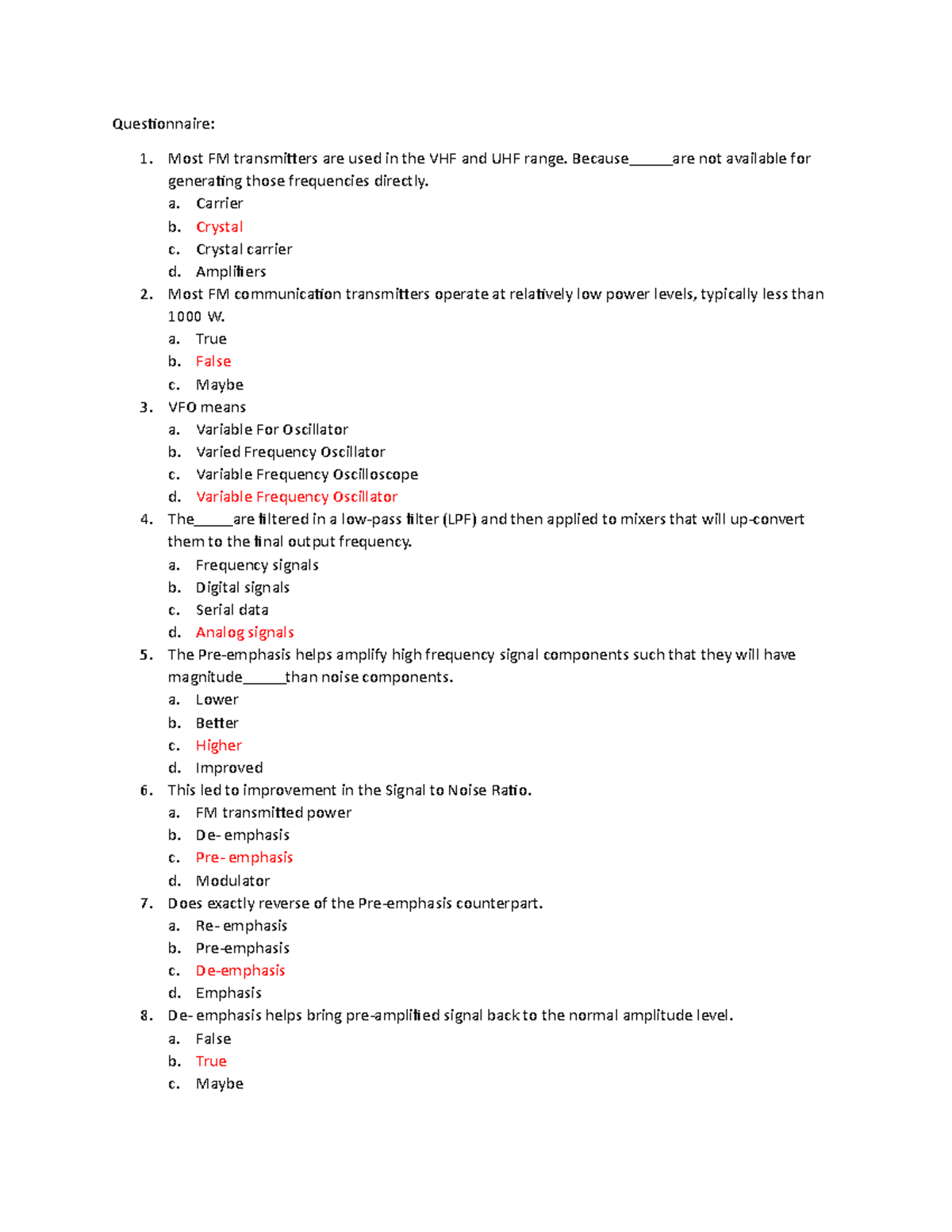 Questionnaire - you use this as reference. and gain knowledge through ...