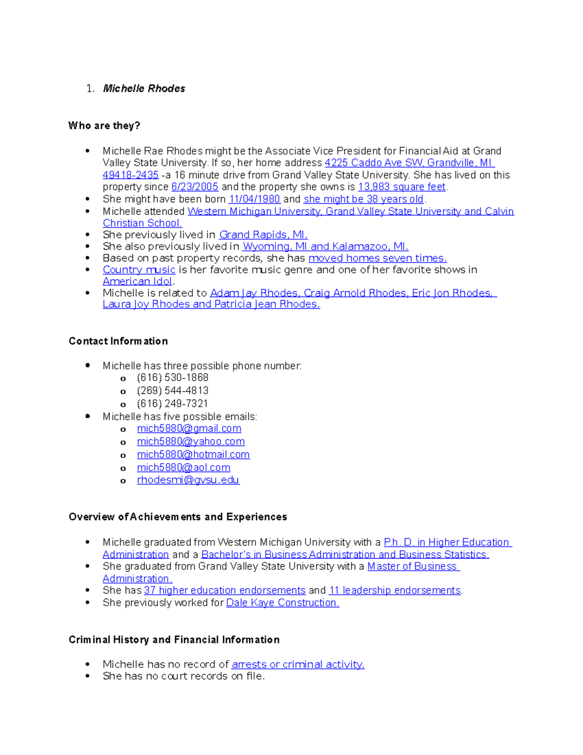 Backgrounding Memo - Michelle Rhodes Who are they? Michelle Rae Rhodes ...