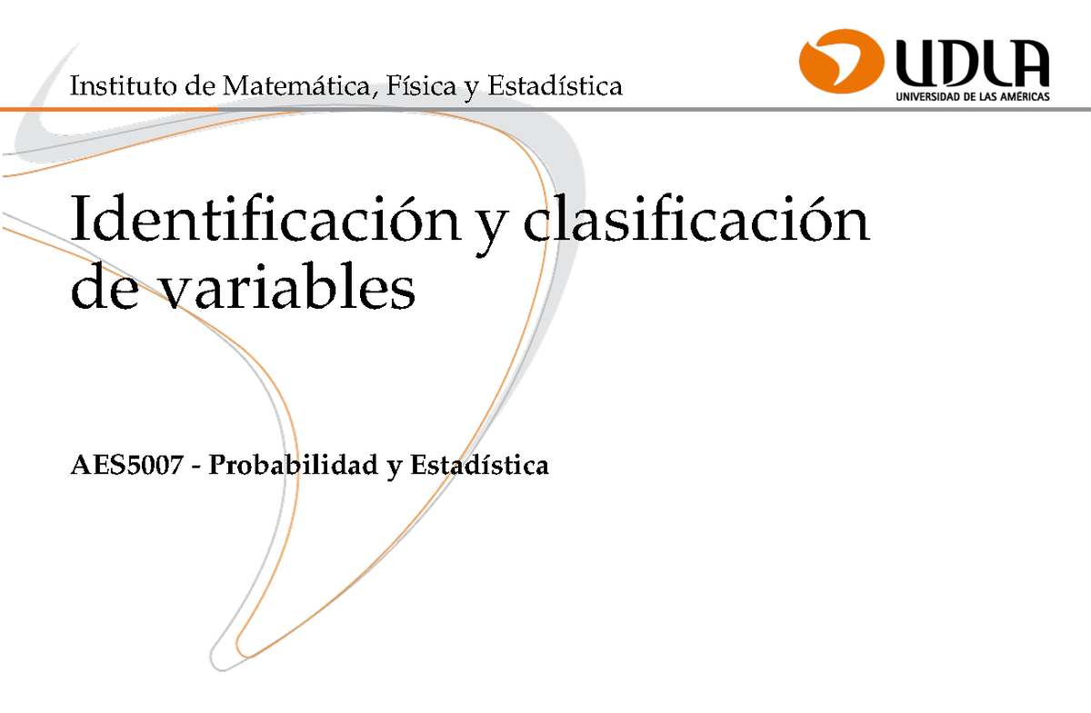 Clase 1 - Instituto de Matemática, Física y Estadística Identificación ...