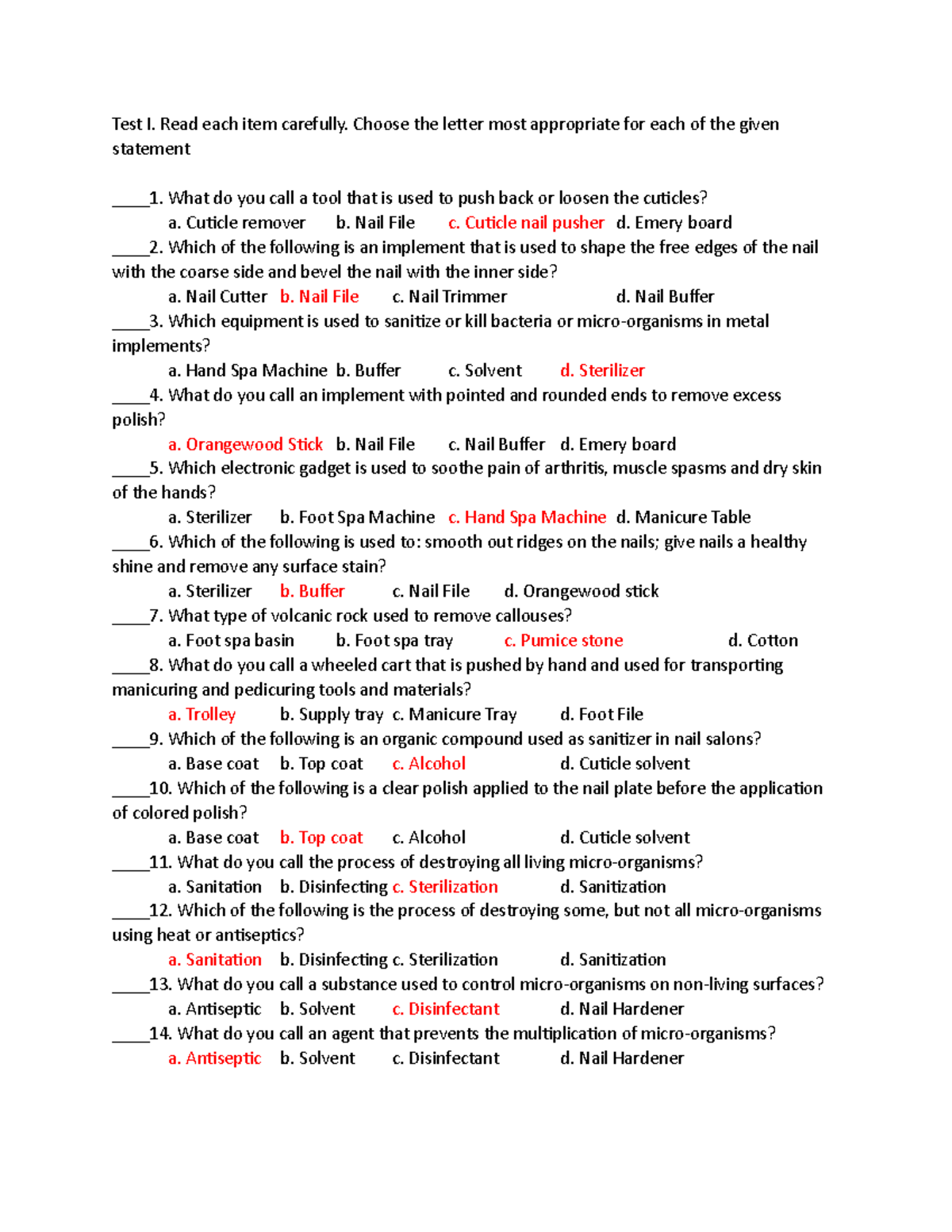 First Summative Nail Care Test I. Read each item carefully. Choose