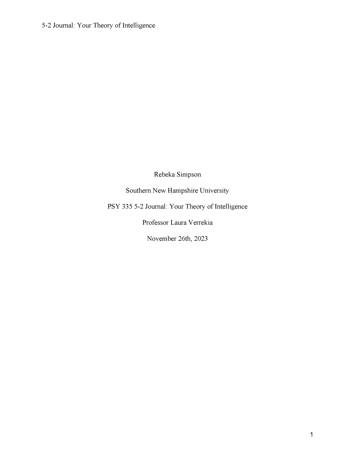 5-2 Journal Your Theory of Intelligence Simpson, R - 5-2 Journal: Your ...