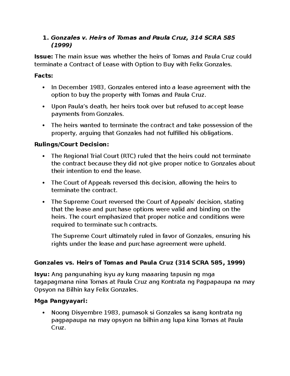 Case Study Gonzales vs. Heirs of Thomas and Paula Cruz (314 SCRA 585 ...