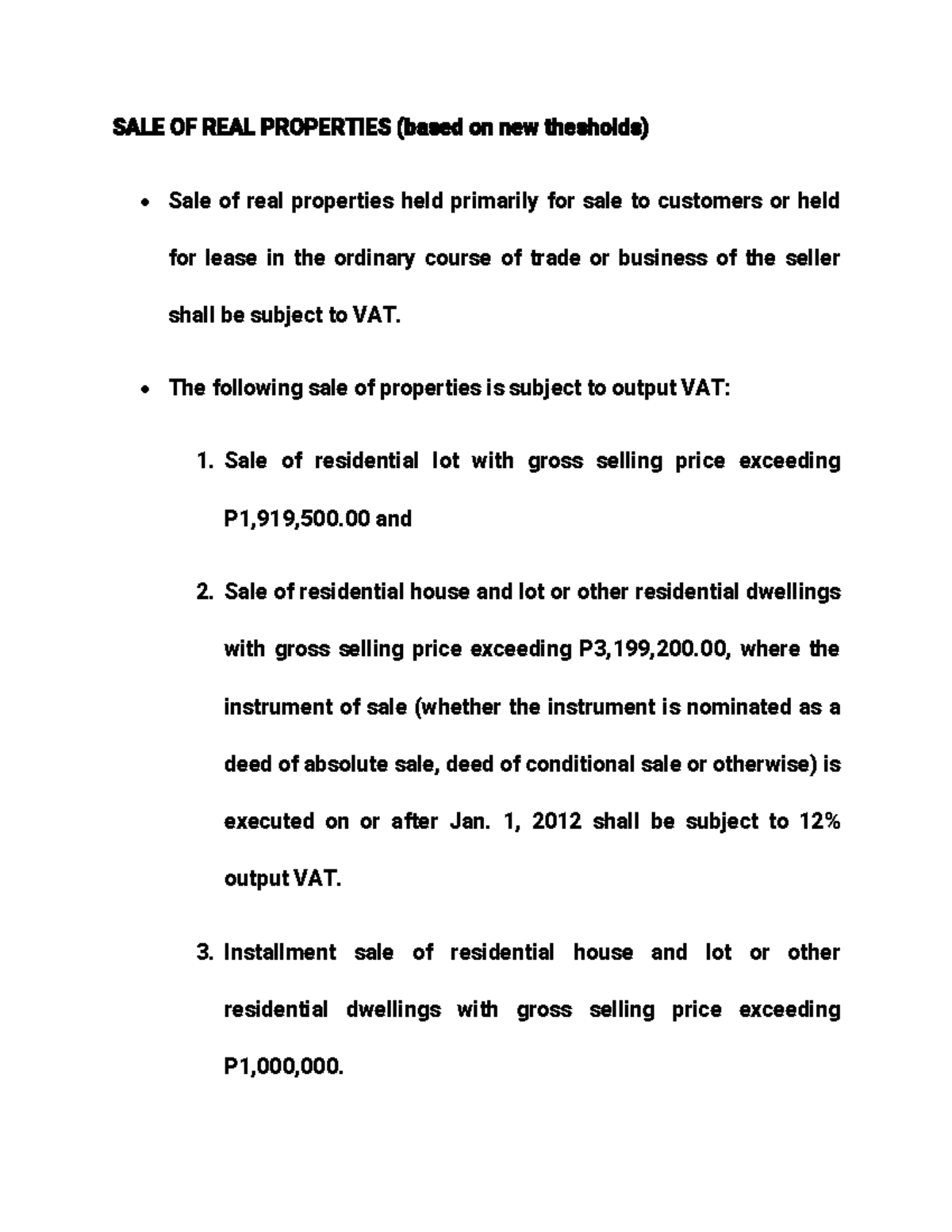 SALE OF REAL Properties based on new thesholds SALE OF REAL