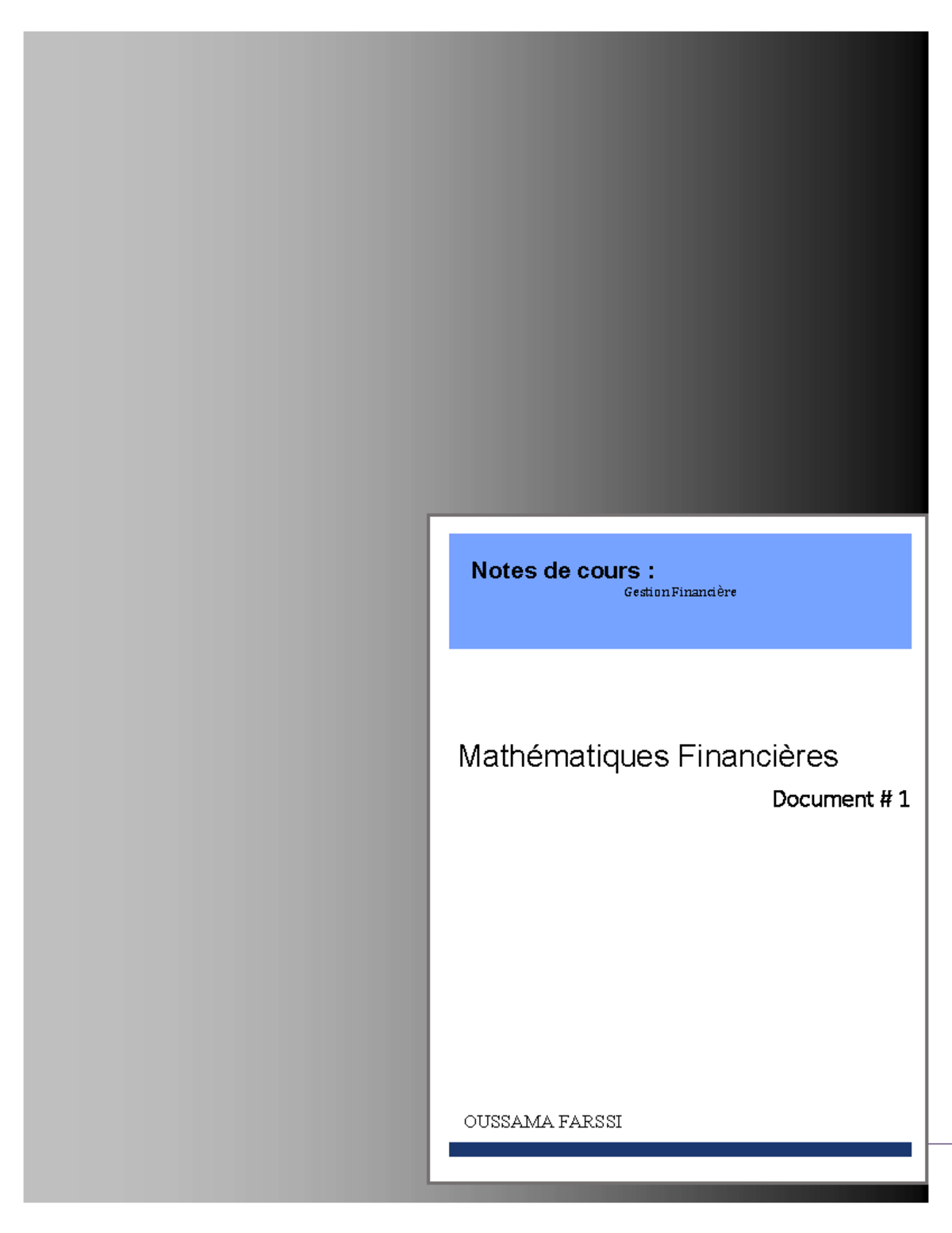 Résumé MF - Notes de cours 1-6 - Oussama Farssi 2021 - 09 - 27 Notes de ...