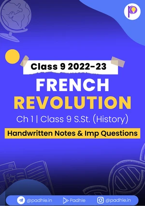 French Revolution - Padhle Class 9 Social Science