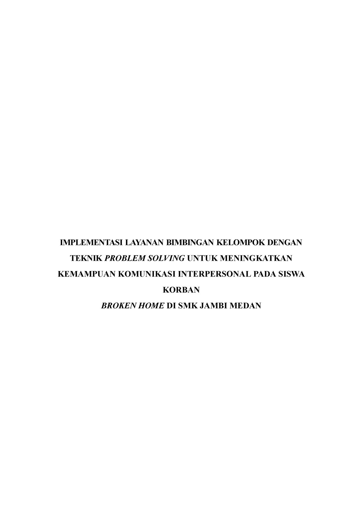 Implementasi Layanan Bimbingan Kelompok Dengan Teknik Problem Solving ...