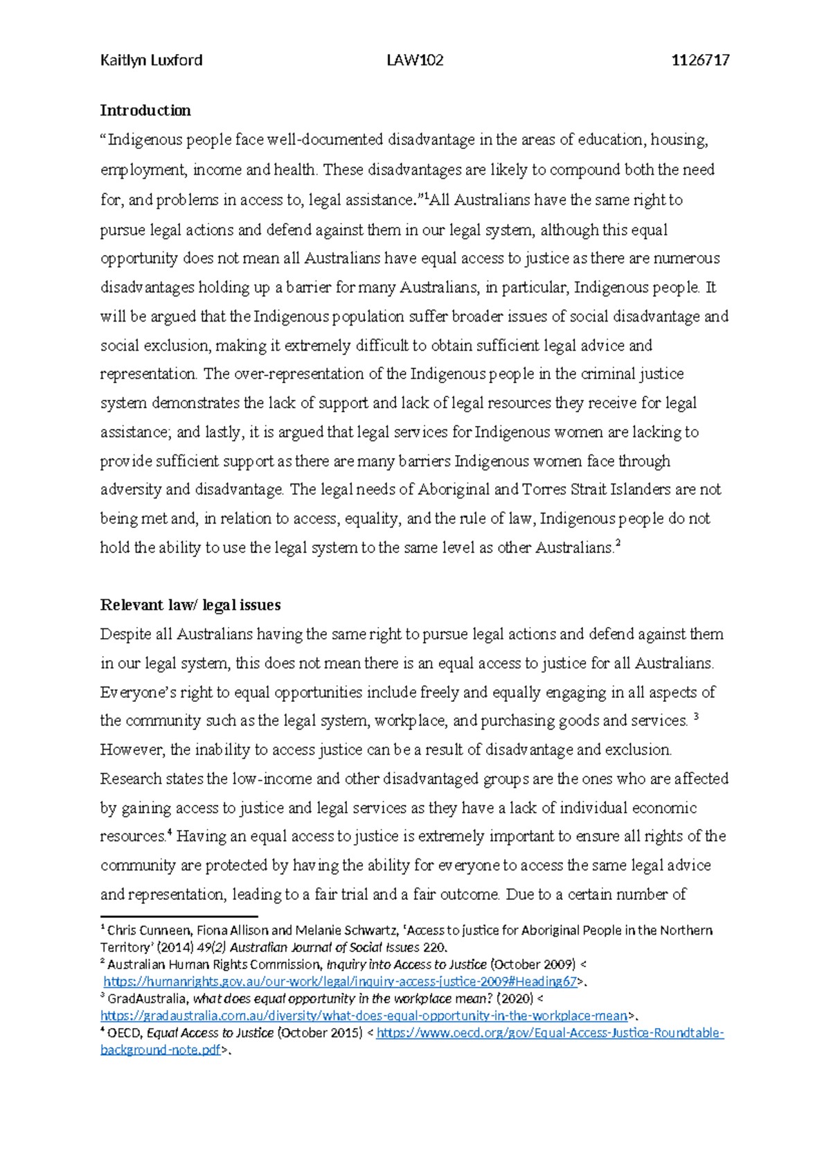 Assignment - Introduction “Indigenous people face well documented ...