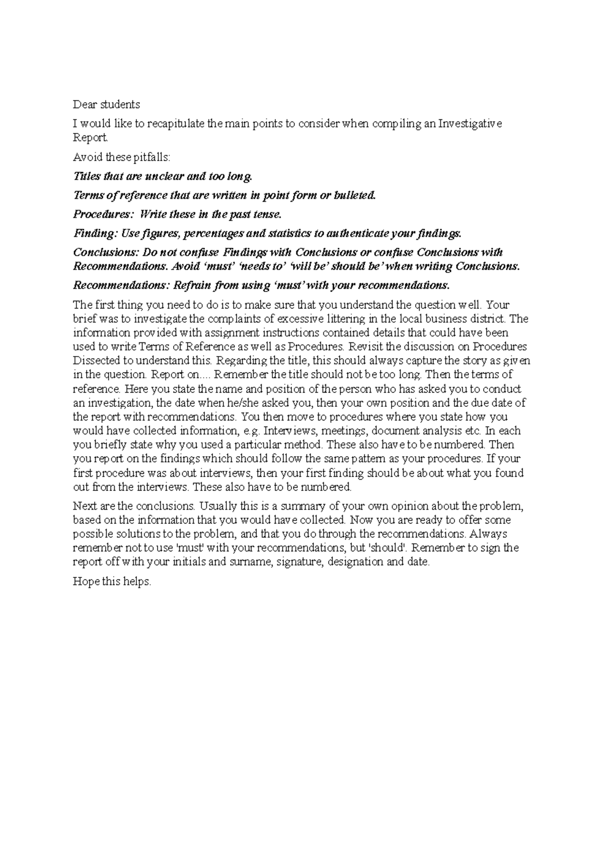Quik Recap The Investigative Report - Dear students I would like to ...