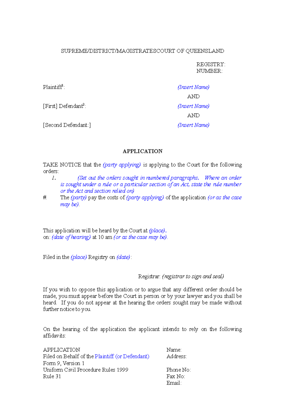 Ucpr Form 009 Application Supreme District Magistratescourt Of Queensland Registry Number