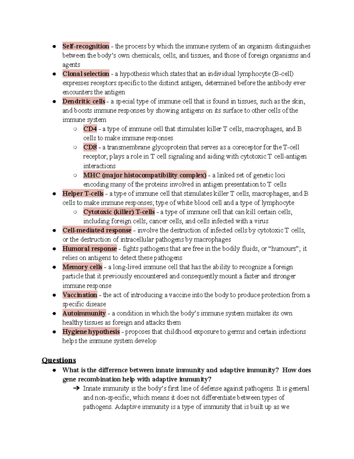 BIOL 112 Immune System Terms (2) Selfrecognition the process by
