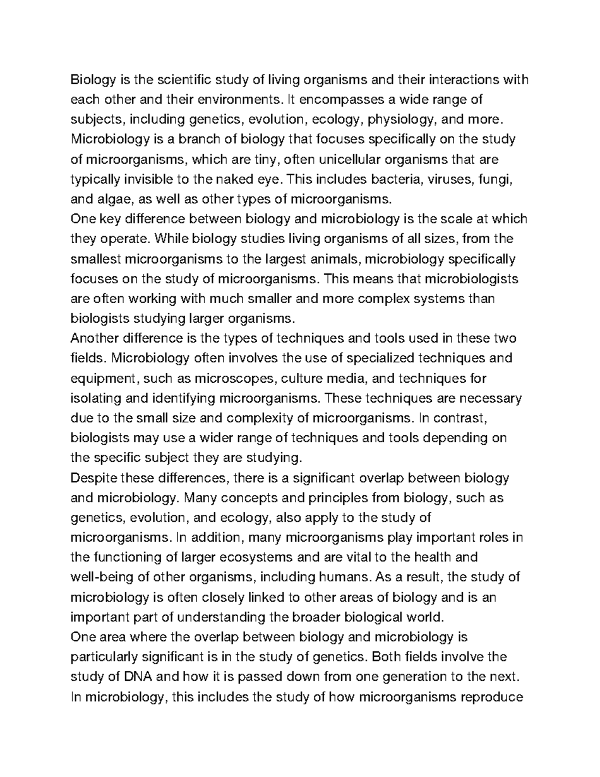 Comparing and contrasting biology and microbiology Biology is the