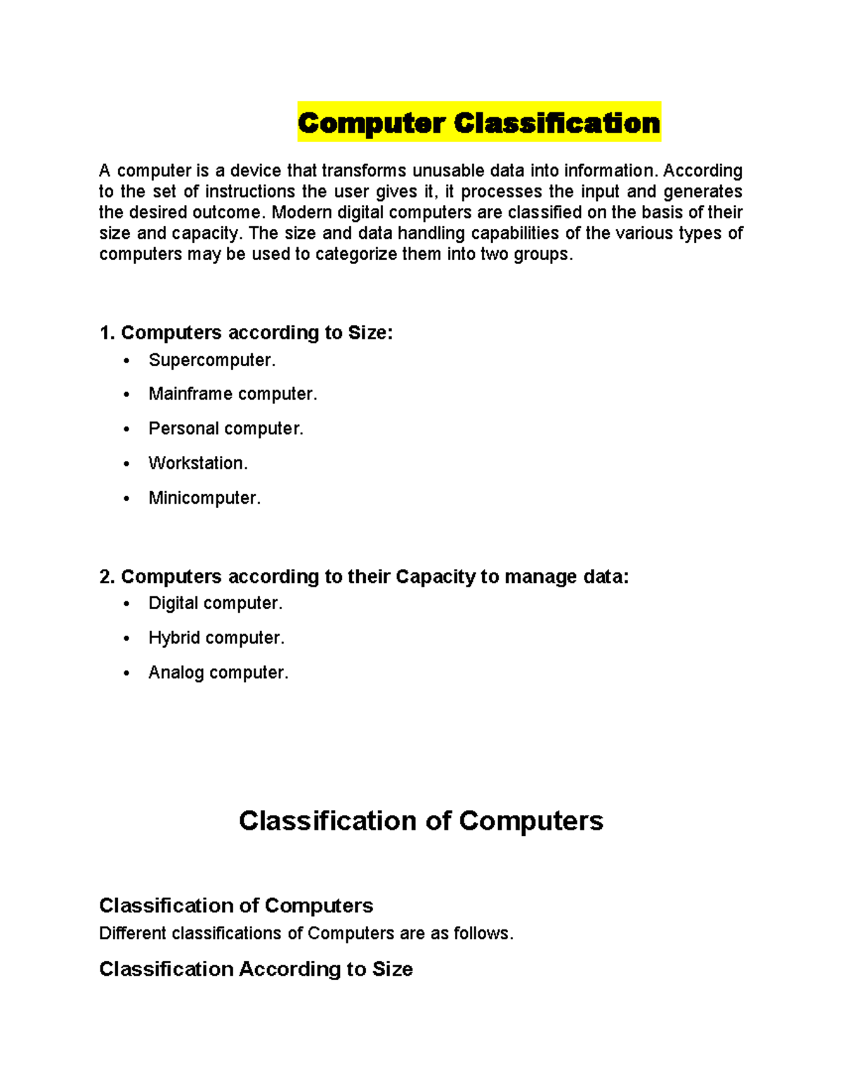 Computer Classification - According to the set of instructions the user ...