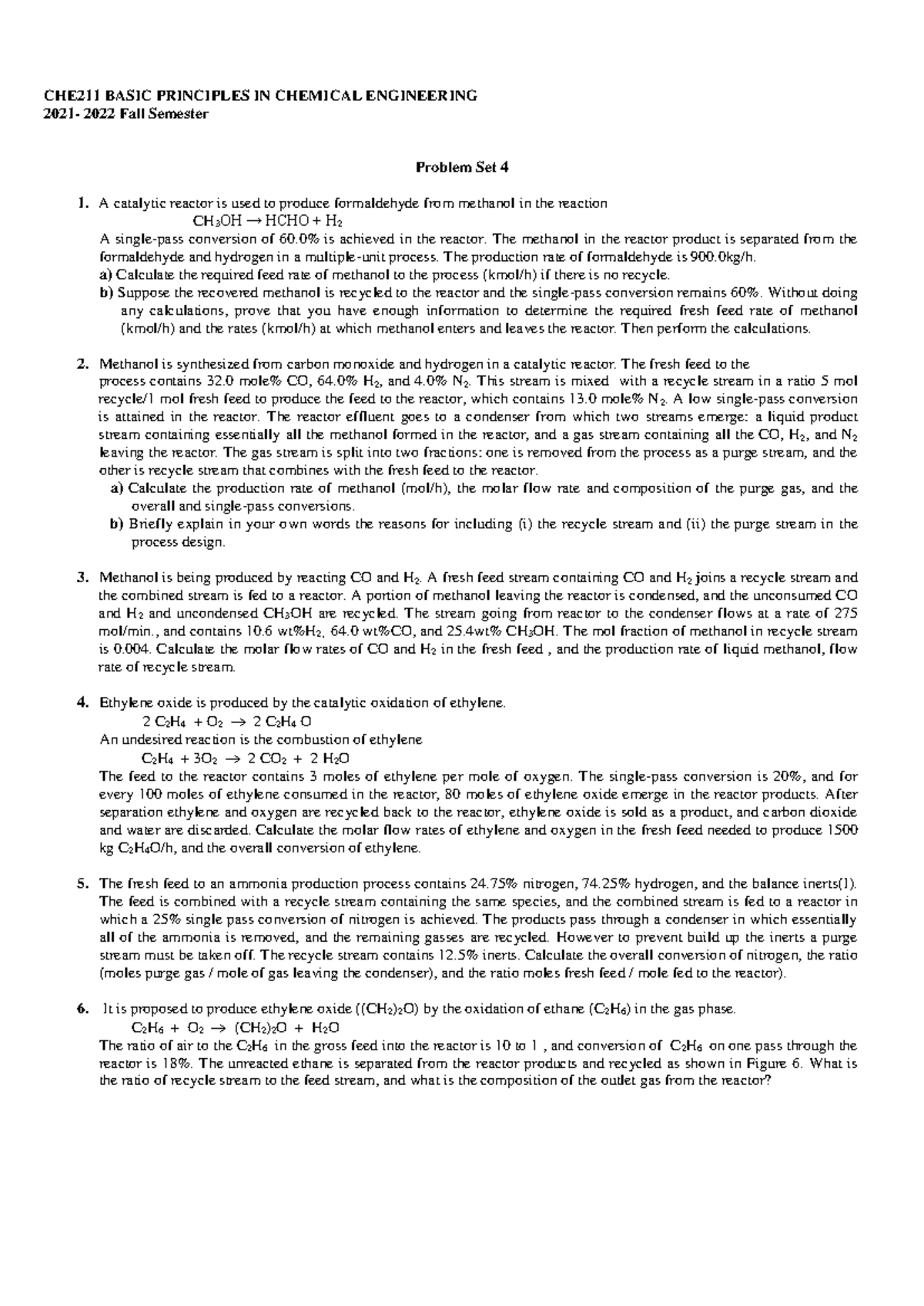 CHE211 Problem Set 4 - ques - CHE211 BASIC PRINCIPLES IN CHEMICAL ...