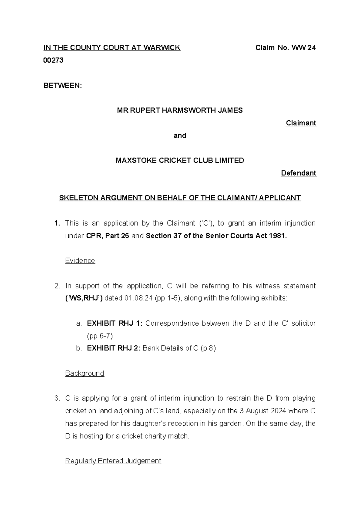 Skeleton Argument RHJ - IN THE COUNTY COURT AT WARWICK Claim No. WW 24 ...