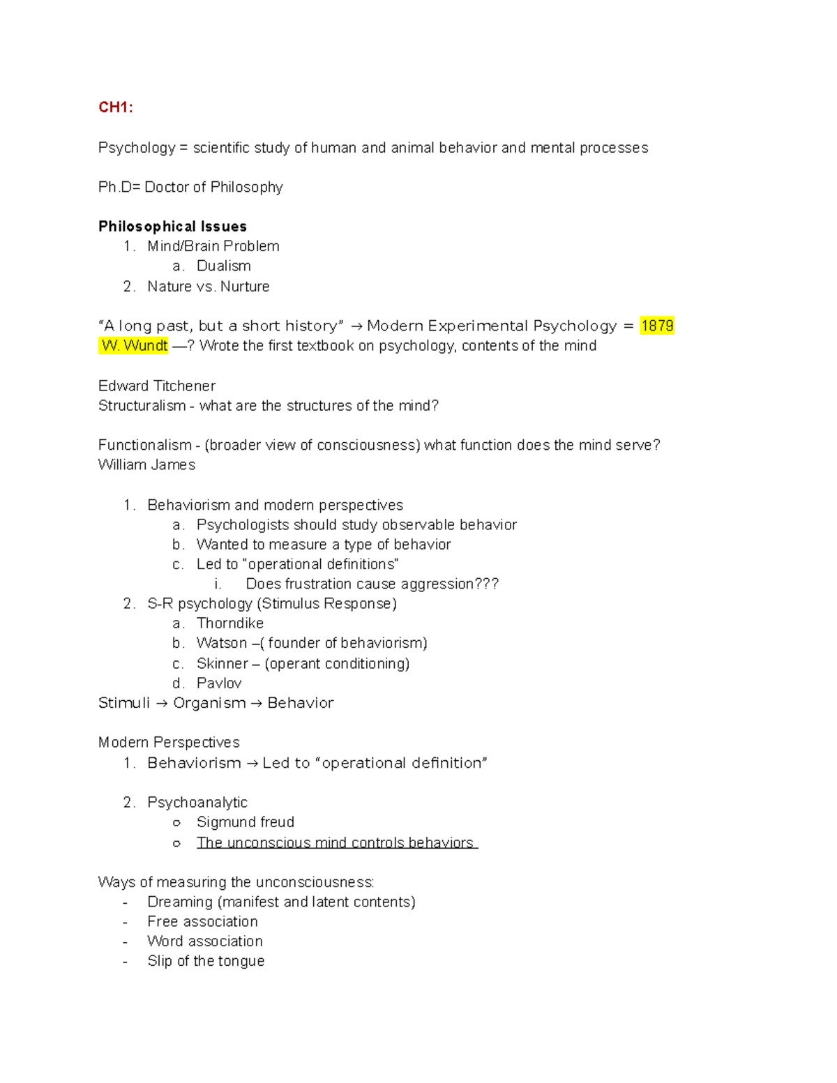 Chapter 1 and 2 Notes - CH1: Psychology = scientific study of human and ...