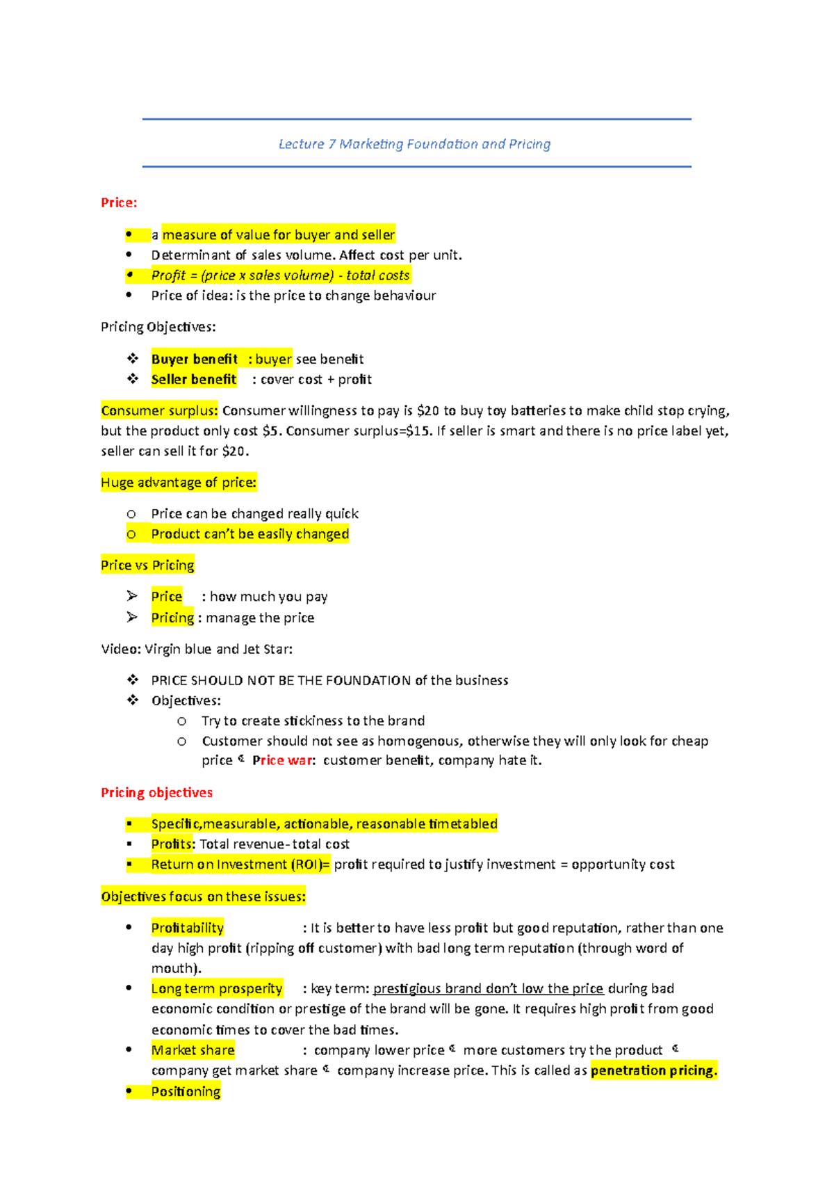 Week 7 +8 - Lecture notes 7-8 - Lecture 7 Marketing Foundation and ...