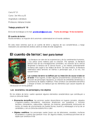 TP N° 10 El cuento de terror - Cens N° 31 Curso: 3er Año a y B Asignatura:  Literatura Profesora: - Studocu