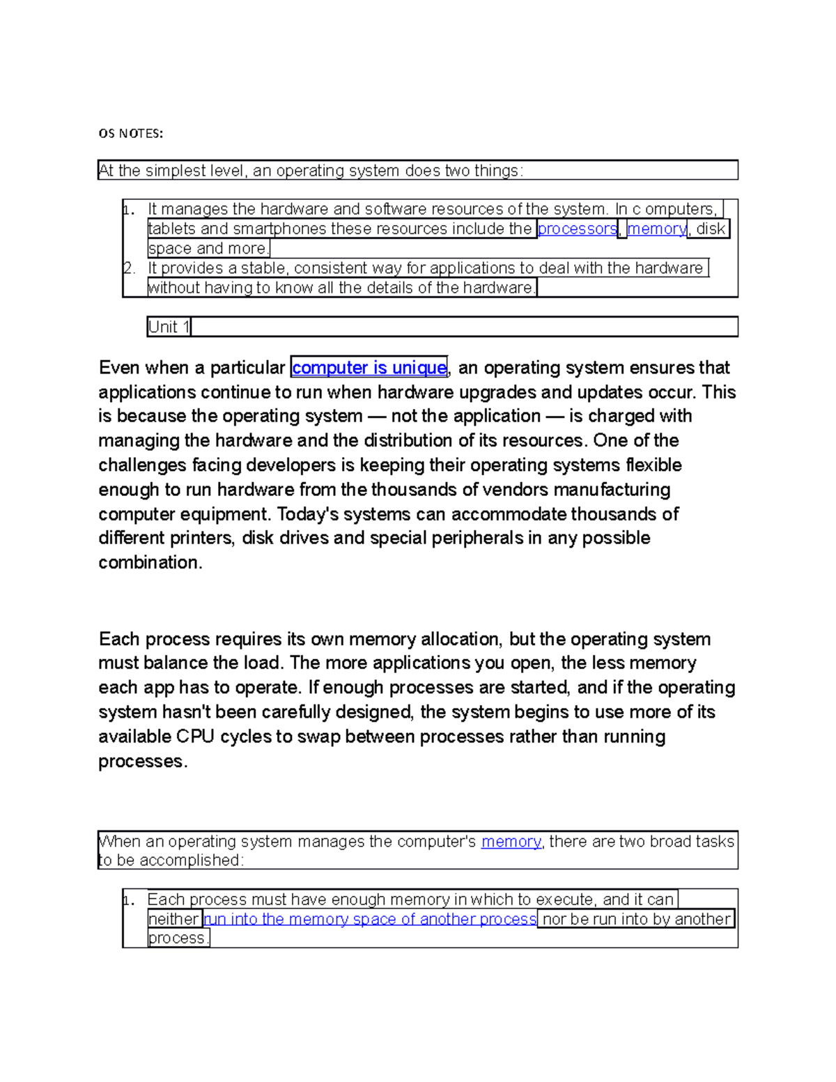 OS Notes - At the simplest level, an operating system does two things ...