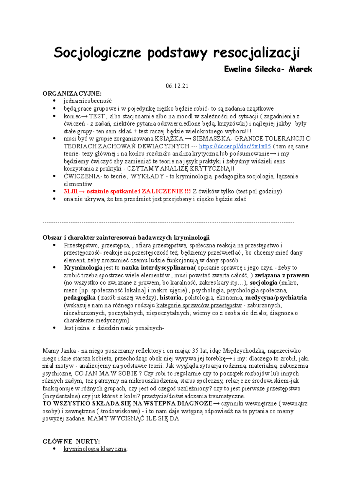 Socjologiczne podstawy resocjalizacji - ORGANIZACYJNE: jedna