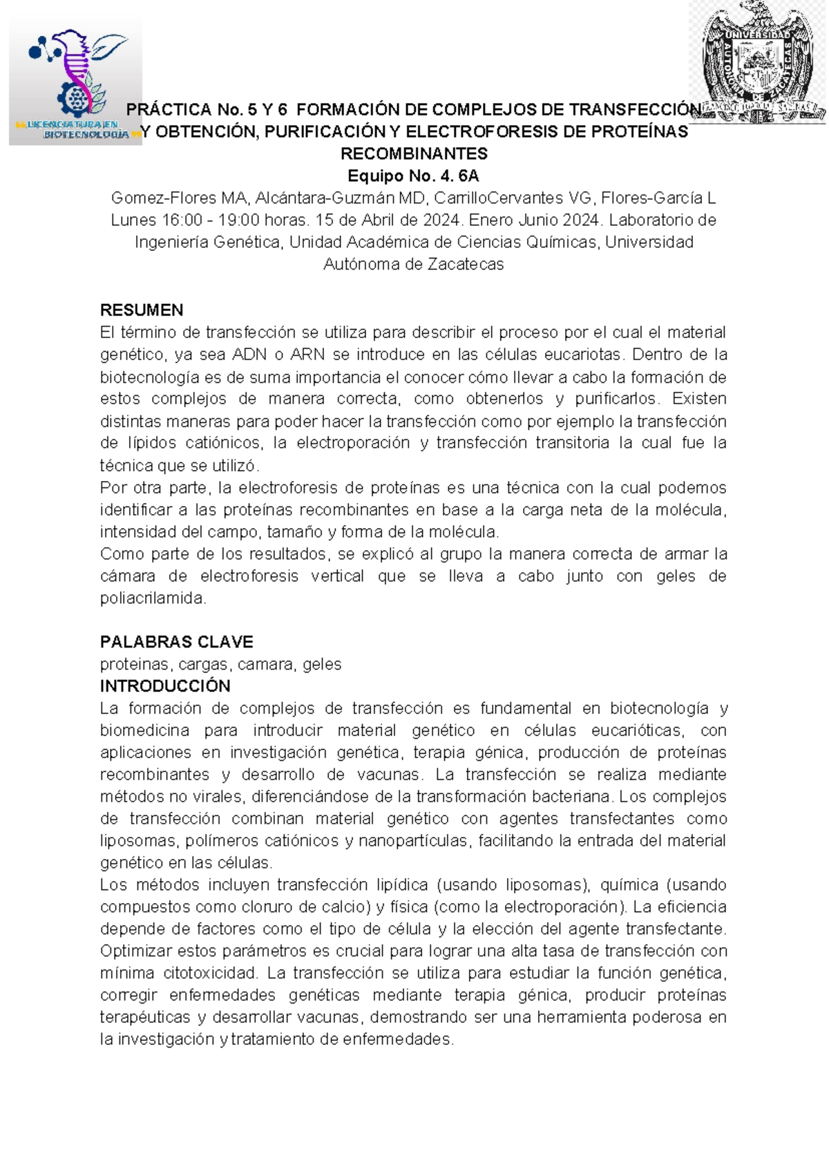 Practica 5 Y 6-ingeniería genética - PRÁCTICA No. 5 Y 6 FORMACIÓN DE ...