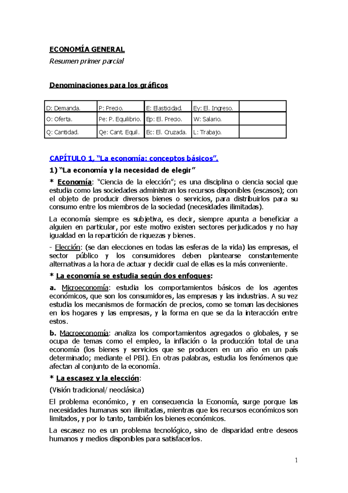 Resumen Economía 1er Parcial - ECONOMÍA GENERAL Resumen Primer Parcial ...