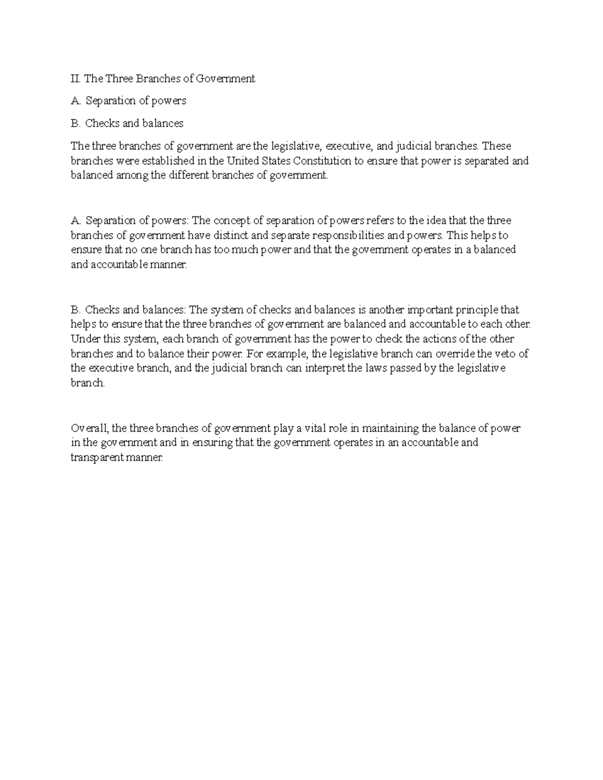 The logic of American politics 2 II. The Three Branches of Government