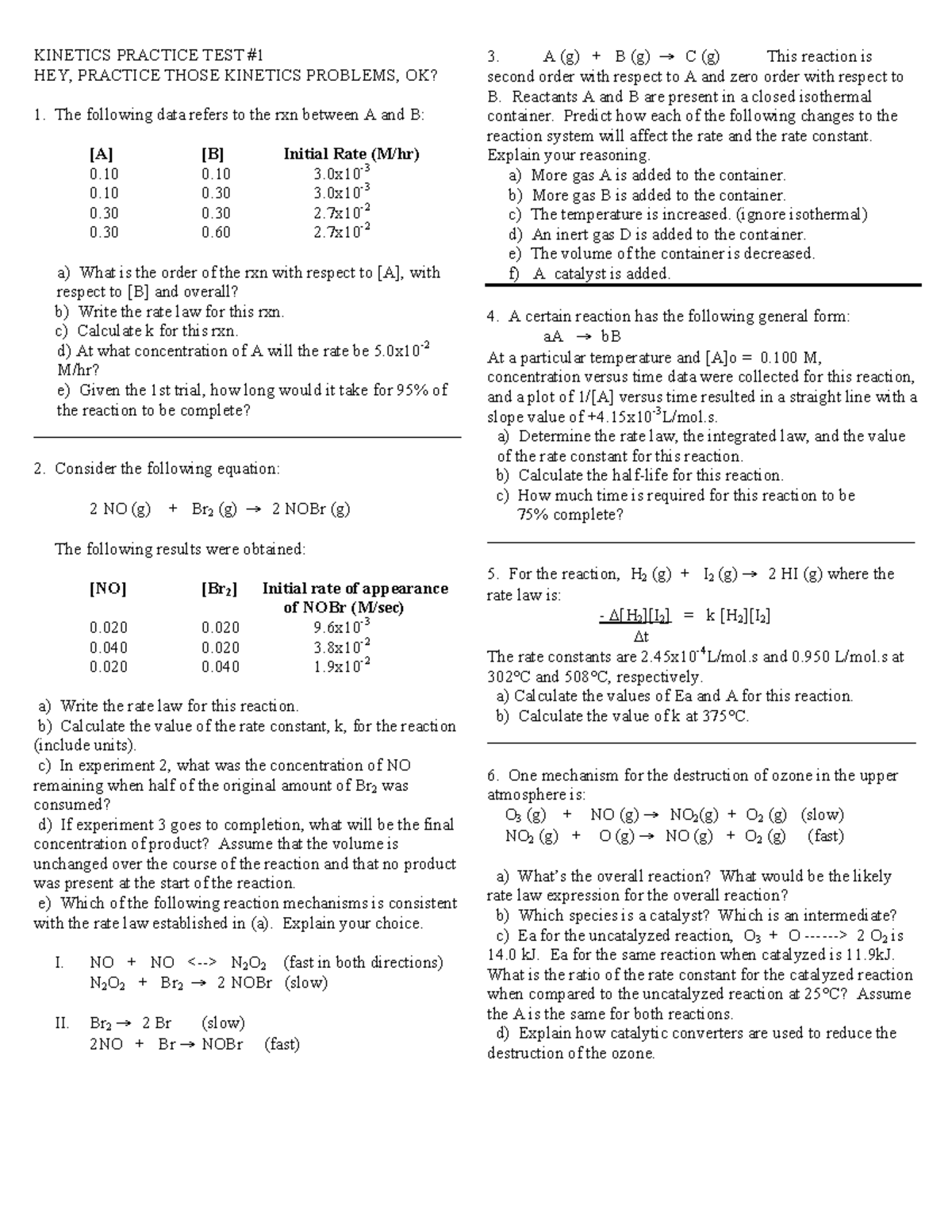 Kineticspracticetest - KINETICS PRACTICE TEST HEY, PRACTICE THOSE ...